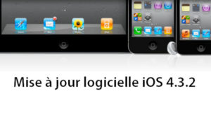 L'iOS 4.3.2 est disponible