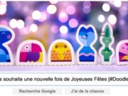 Google vous souhaite une nouvelle fois de Joyeuses Fêtes [#Doodle]