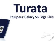 Coque Turata pour Galaxy S6 Edge Plus : une protection efficace à prix réduit [Test]