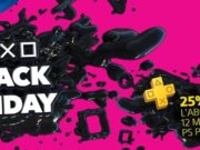 #BlackFriday : Sony a lancé ses offres en avant-première pour ses abonnés PS Plus