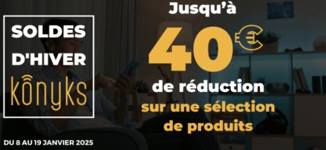 promotions produits connectees konyks